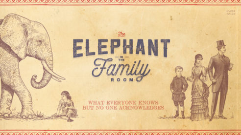 The Elephant In The Family Room